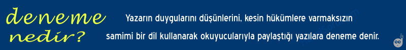 deneme nedir