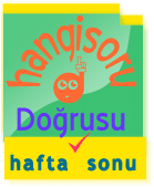 hafta sonu nasıl yazılır?